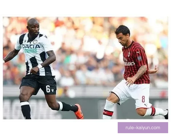 乌迪内斯边路速度持续提升，具备竞争力的表现备受关注