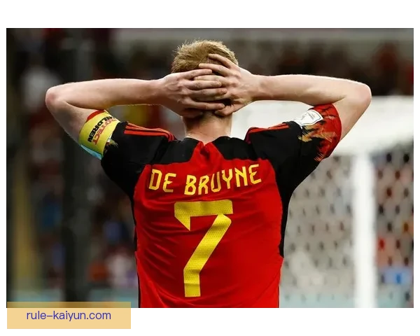 德布劳内比利时国家队前景：核心地位稳固，状态回暖备受期待杯征程